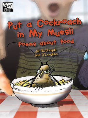 cover image of Put a Cockroach in My Muesli